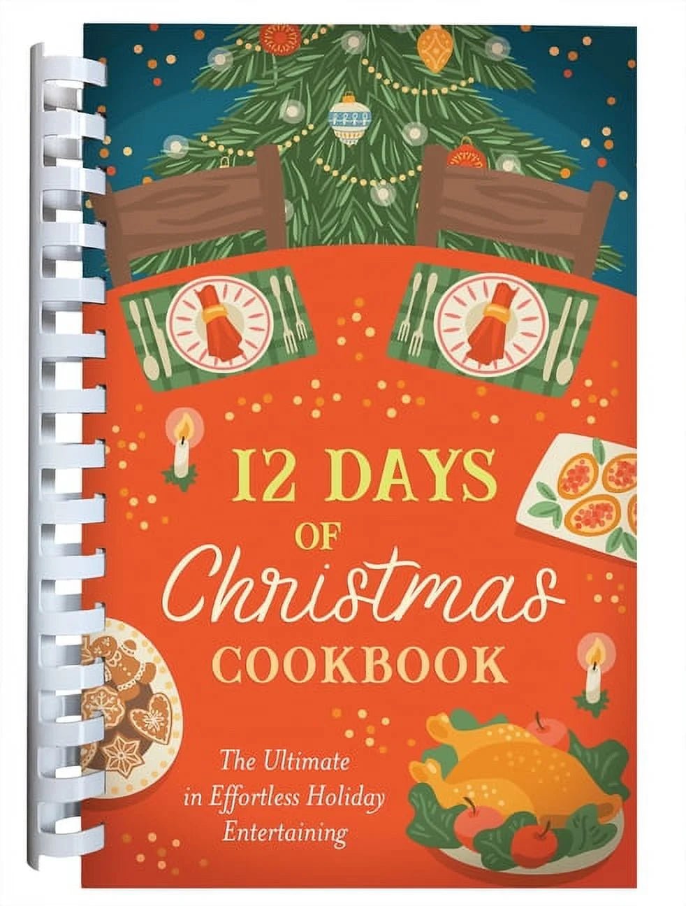12 Days of Christmas Cookbook: Effortless Holiday Entertaining Guide - Nourishment Tapestry