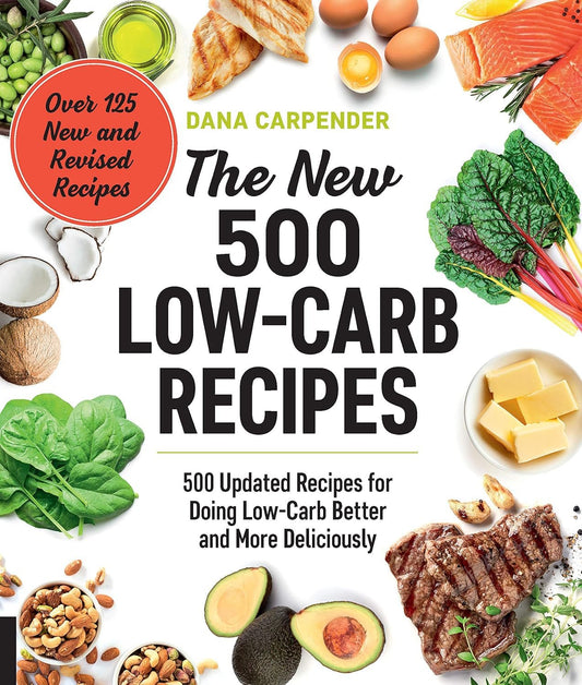 500 Low - Carb Recipes: Upgrade Your Game! - Nourishment Tapestry