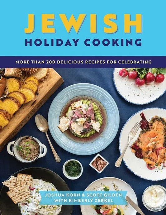 Jewish Holiday Cooking: 250+ Delicious Recipes for Celebrations - Nourishment Tapestry