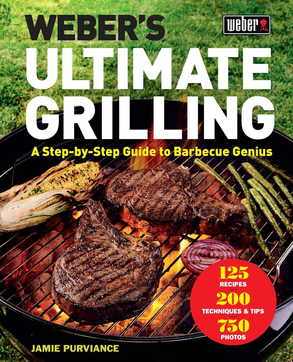 "Weber's Ultimate Grilling: Master the Art of Barbecue" - Expert Guide for Perfect BBQ at Home - Nourishment Tapestry